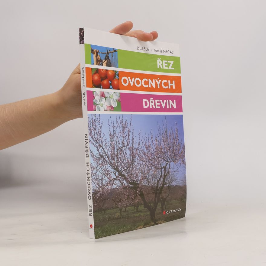 Josef Sus Řez ovocných dřevin