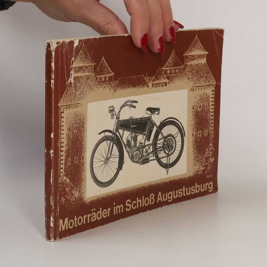 Kolektiv autorů Motorräder im Schloß Augustusburg
