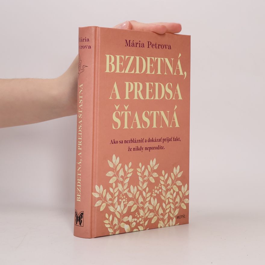 Mária Petrova Bezdetná, a predsa šťastná