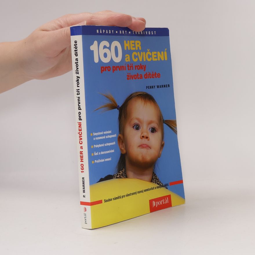 Penny Warner 160 her a cvičení pro první tři roky života dítěte