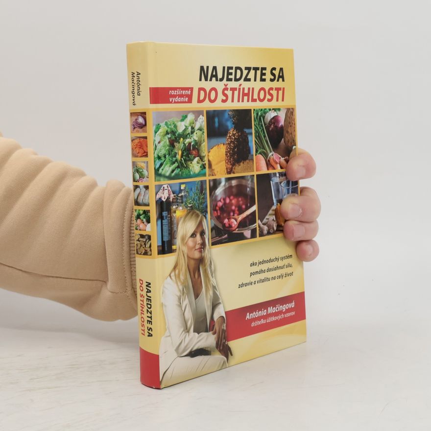 Antónia Mačingová Najedzte sa do štíhlosti