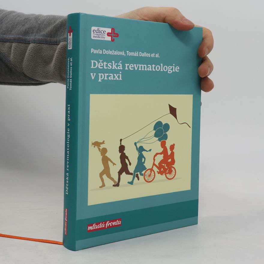 Pavla Michňová Dětská revmatologie v praxi