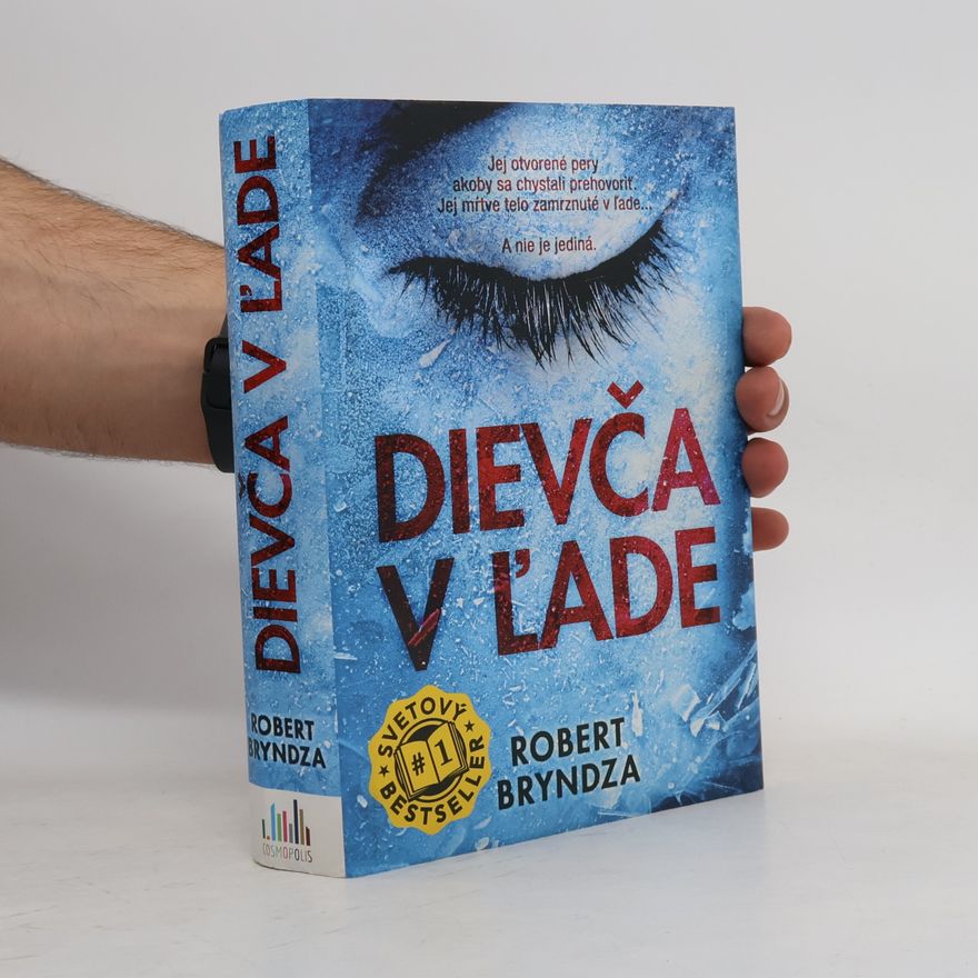 Robert Bryndza Dievča v ľade