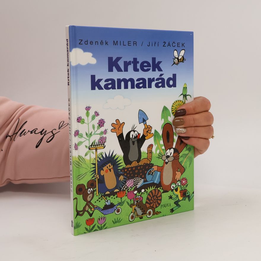 Zdeněk Miler Krtek kamarád