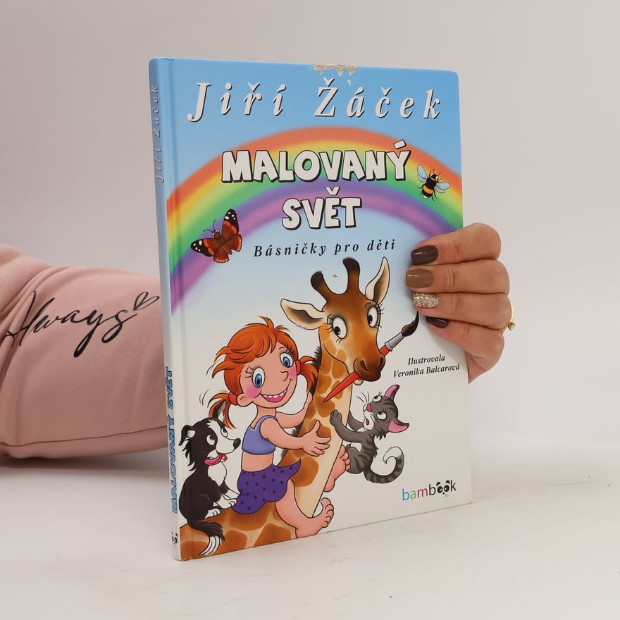 Veronika Balcarová Malovaný svět : básničky pro děti