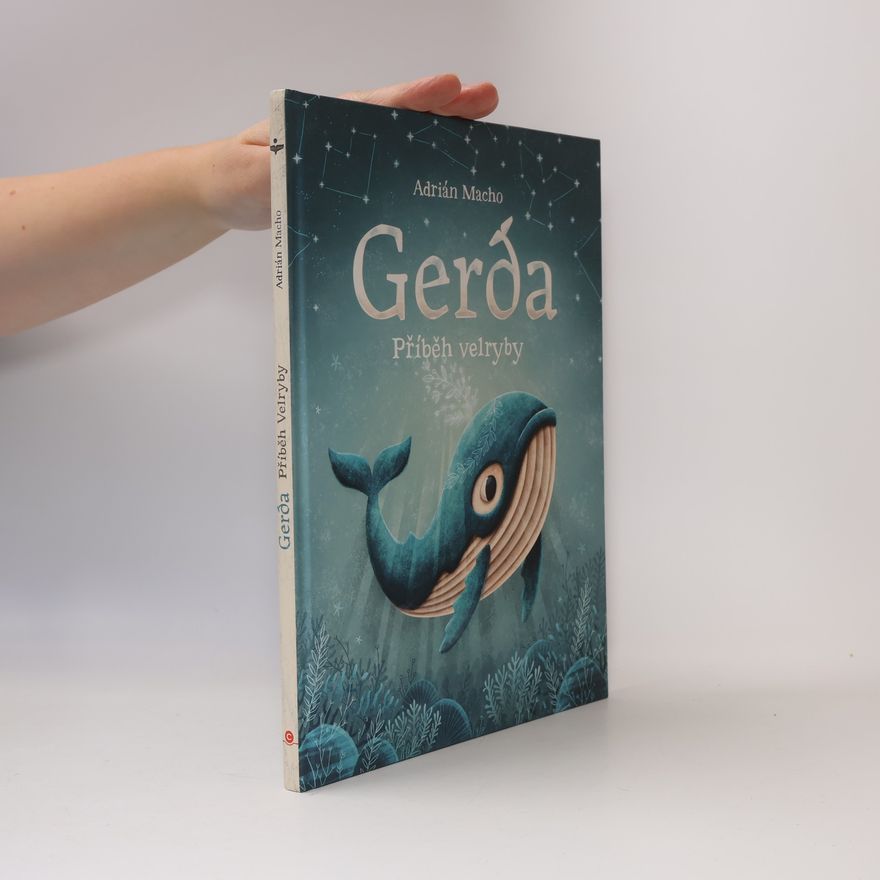 Asrián Macho Gerda. Příběh velryby