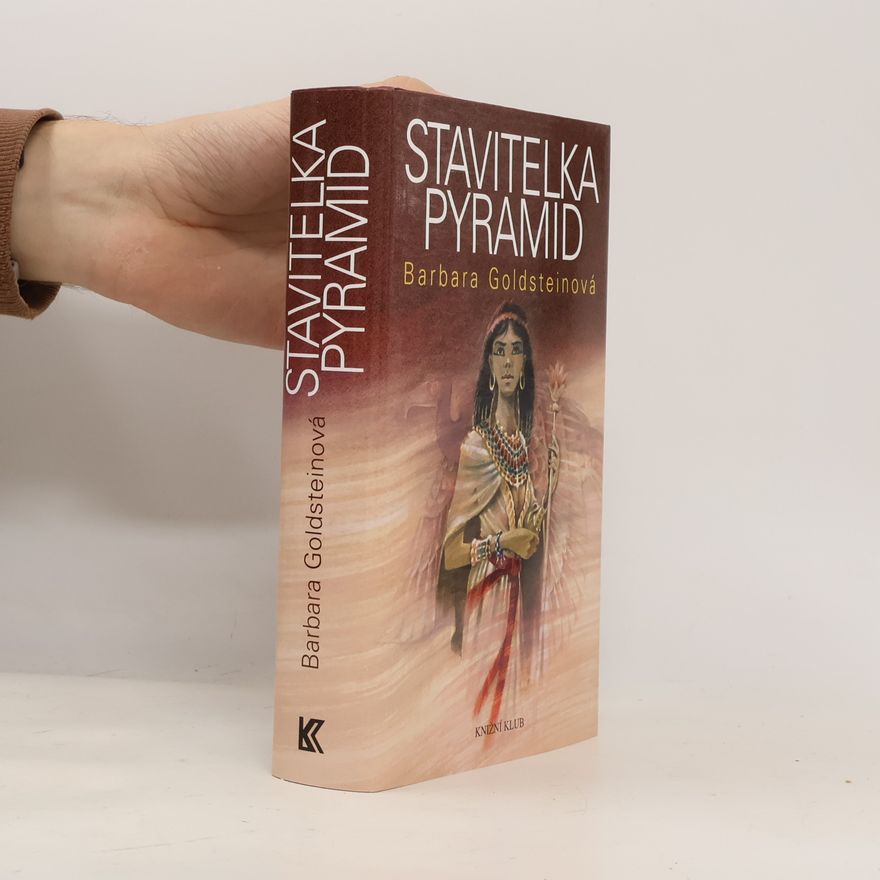 Barbara Goldstein Stavitelka pyramid