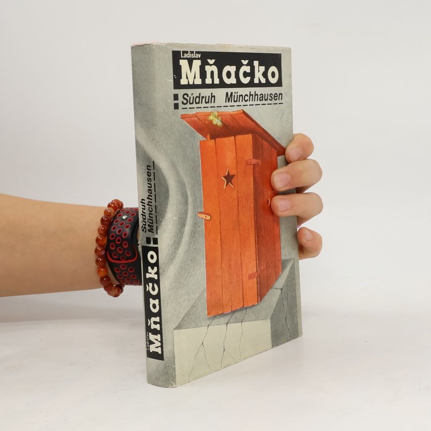 Ladislav Mňačko Súdruh Münchhausen
