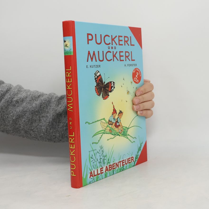 Gerti Mauser-Lichtl Puckerl und Muckerl