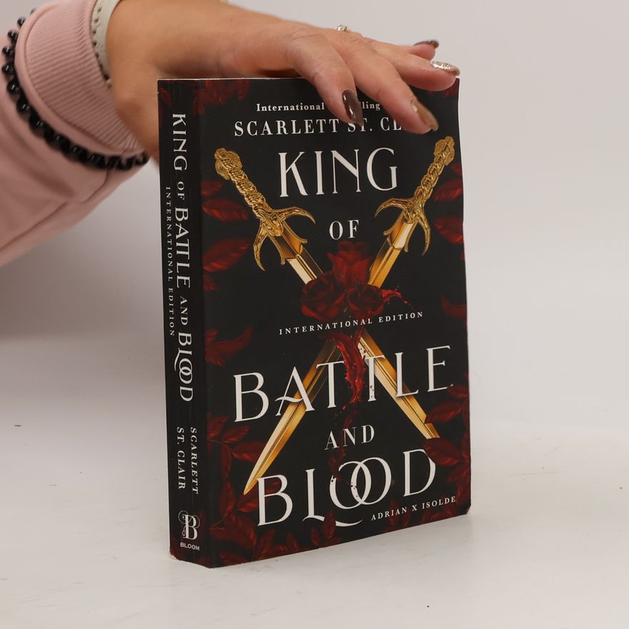 Scarlett St. Clair King of Battle and Blood