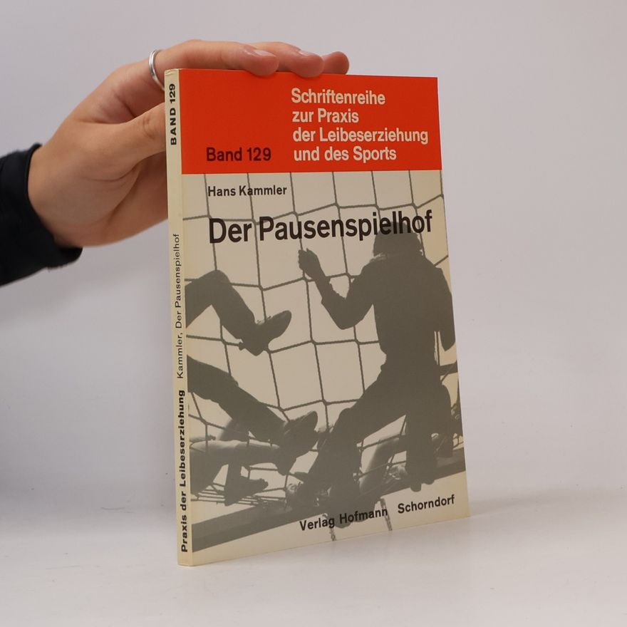 Hans Kammler Der Pausenspielhof