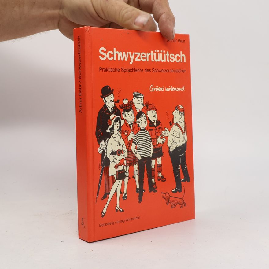 Arthur Baur Schwyzertüütsch