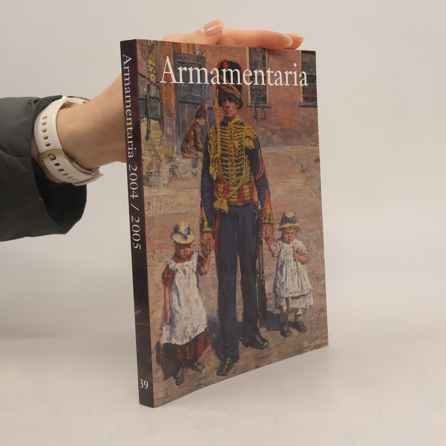 Various authors Armamentaria 2004/2025