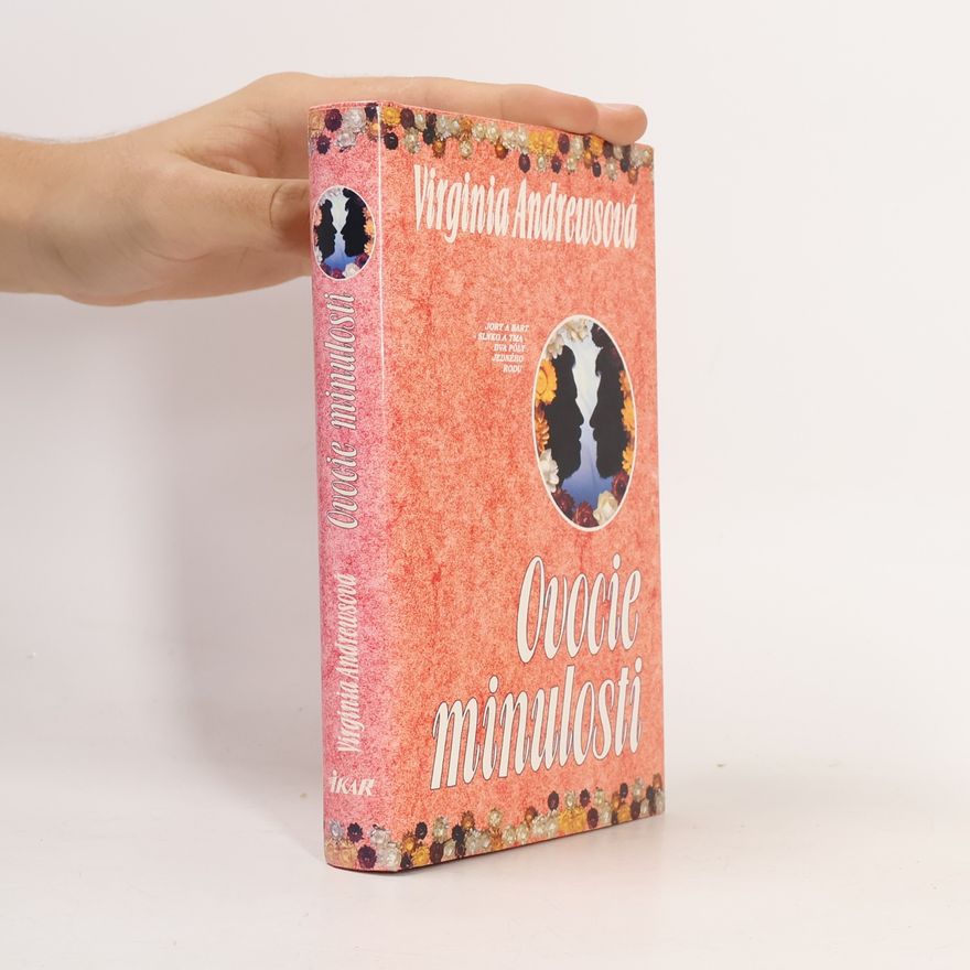 Virginia Cleo Andrews Ovocie minulosti
