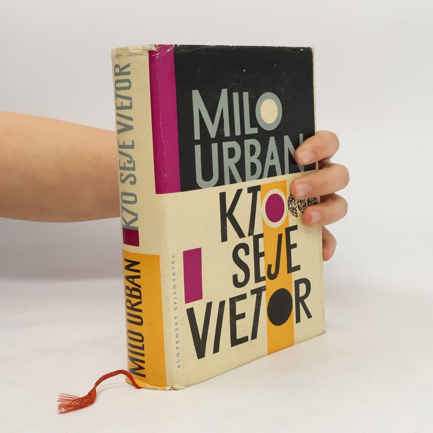 Milo Urban Kto seje vietor