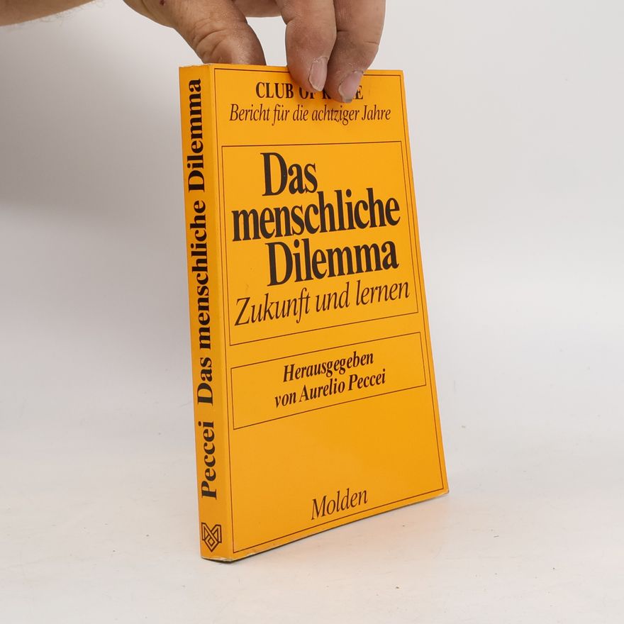 James W. Botkin Das menschliche Dilemma