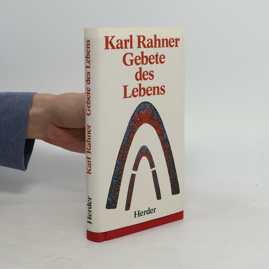 Karl Rahner Gebete des Lebens