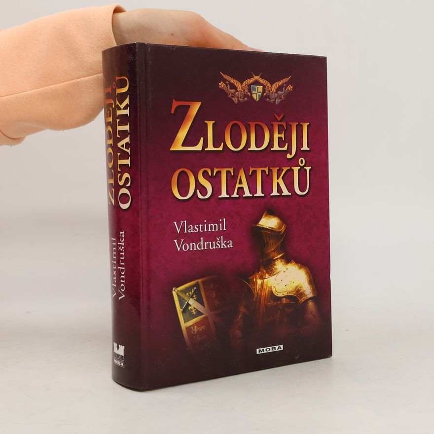 Vlastimil Vondruška Zloději ostatků