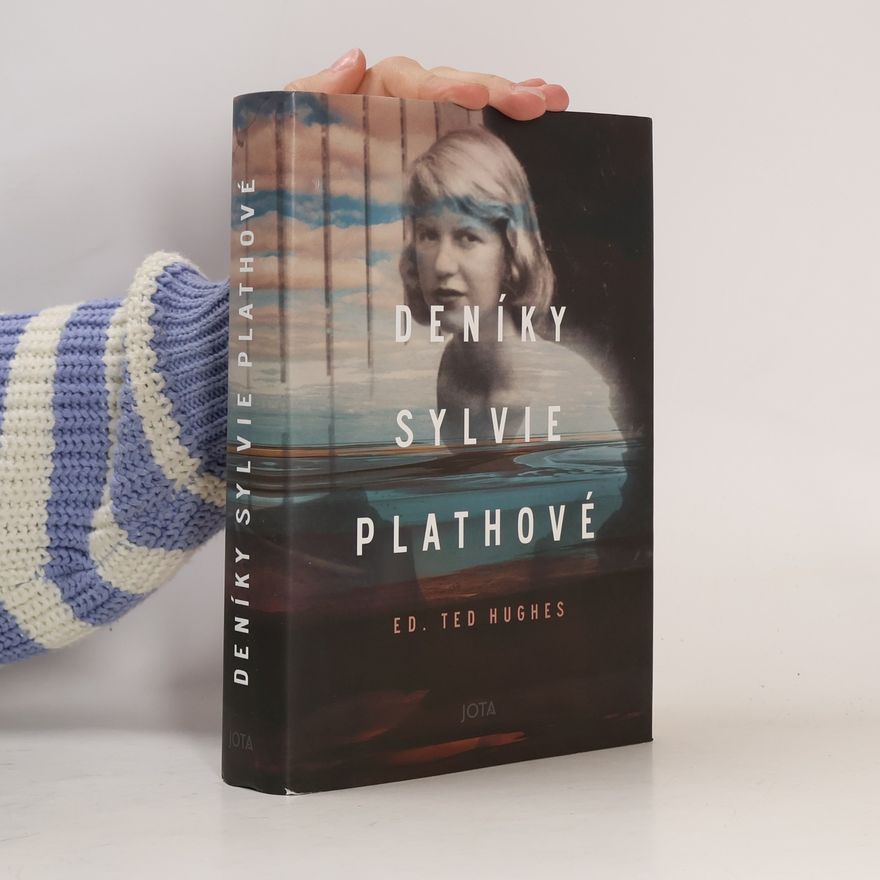 Sylvia Plath Deníky Sylvie Plathové
