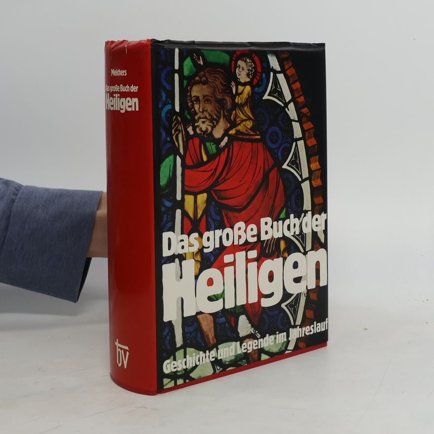 Autorenkollektiv Das große Buch der Heiligen