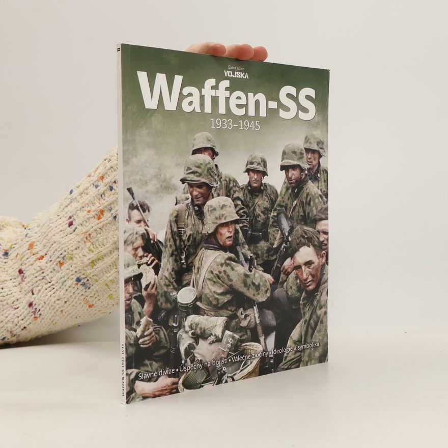 Kolektív autorov Waffen-SS 1933-1945