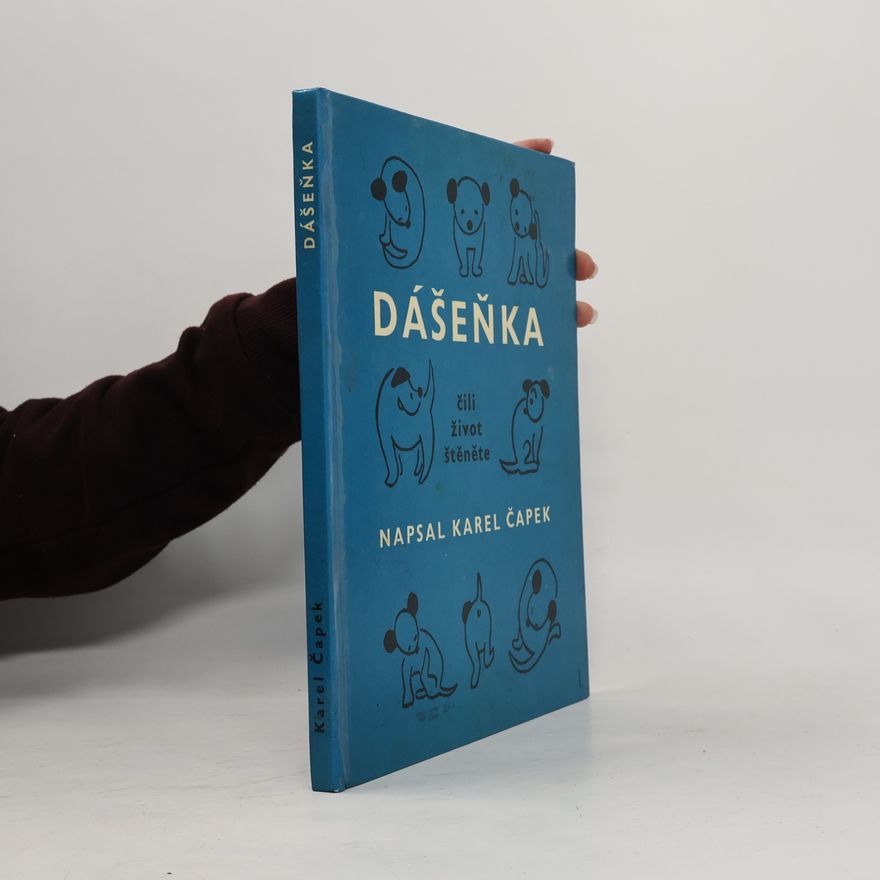 Karel Čapek Dášeňka čili život štěněte