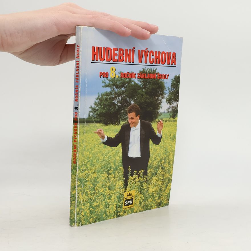 Dalibor Matoška Hudební výchova pro 8. ročník základní školy