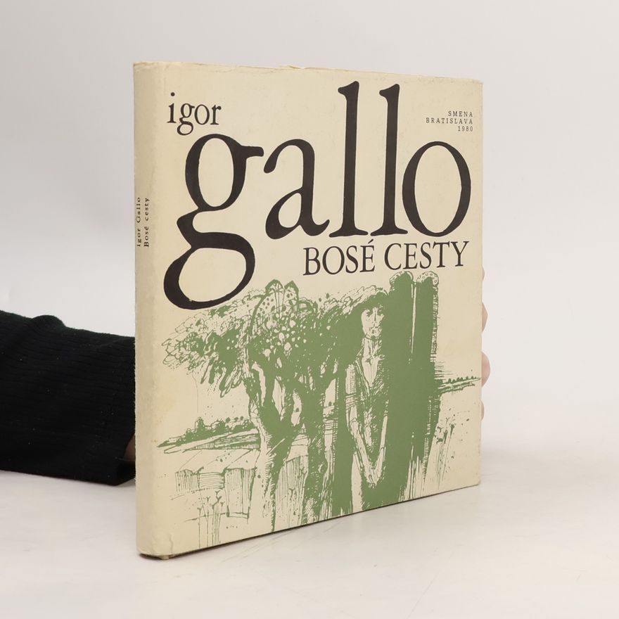 Igor Gallo Bosé cesty