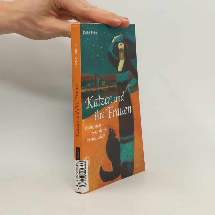 Detlef Bluhm Katzen und ihre Frauen