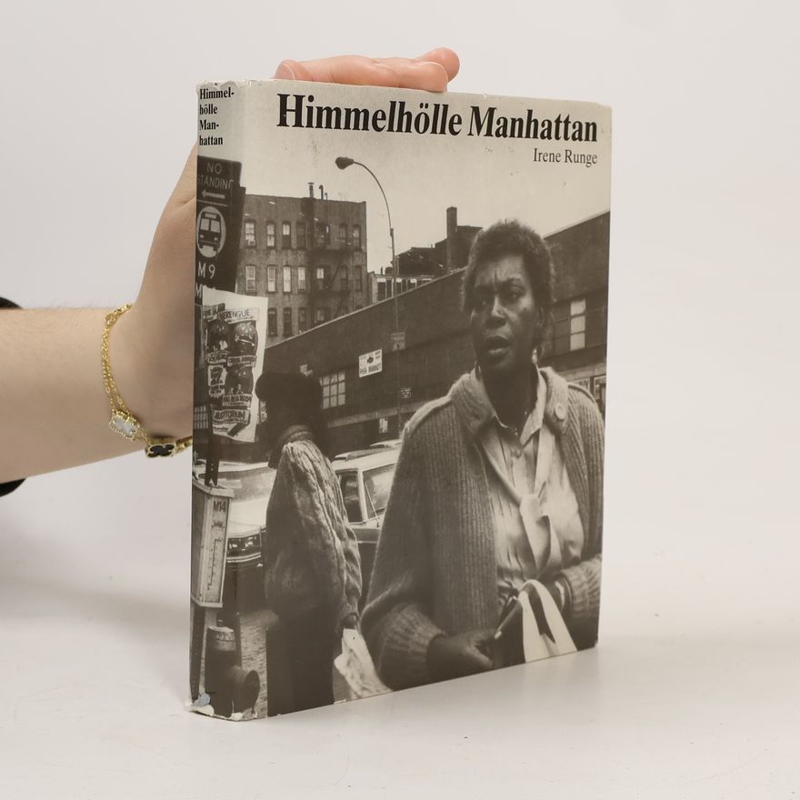 Irene Runge Himmelhölle Manhattan
