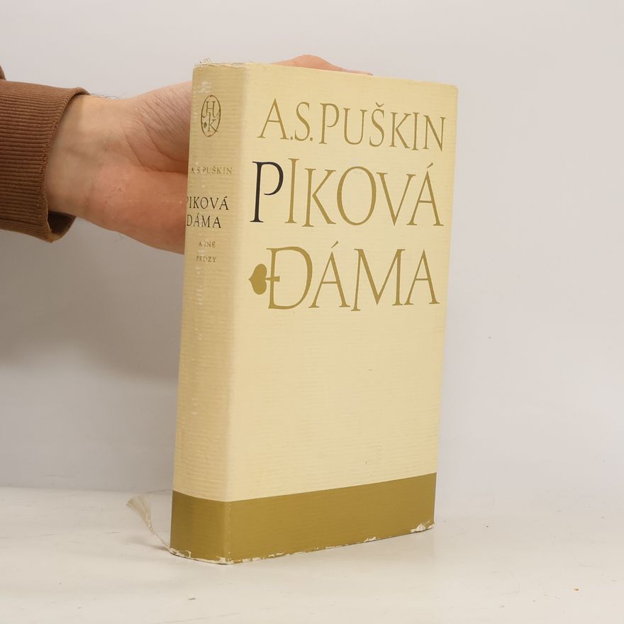 Alexandr Sergejevič Puškin Piková dáma a iné prózy