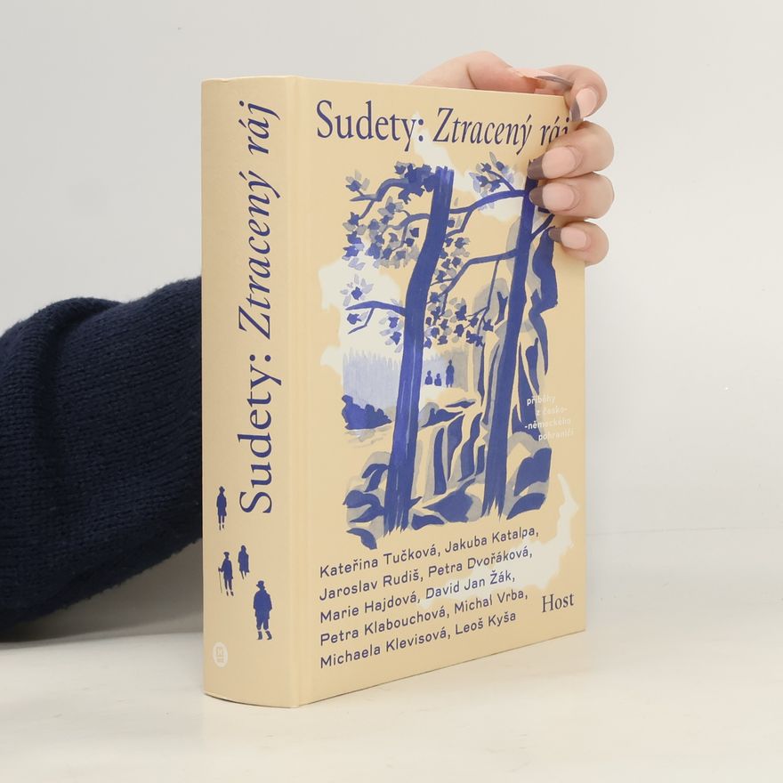 Marie Hajdová Sudety: Ztracený ráj