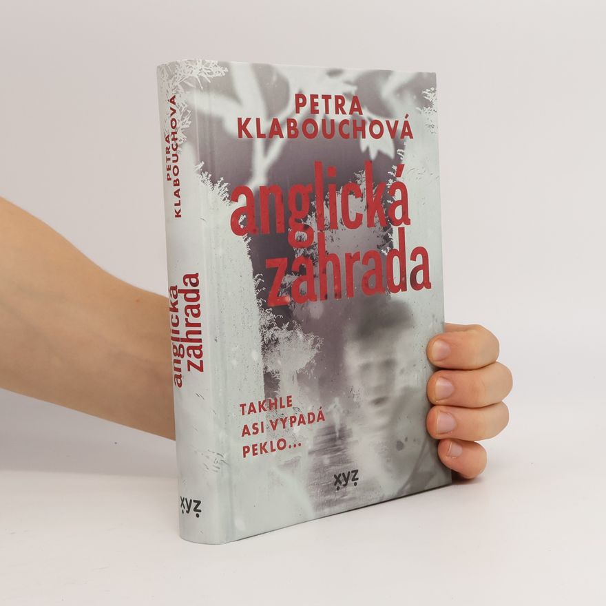 Petra Klabouchová Anglická zahrada