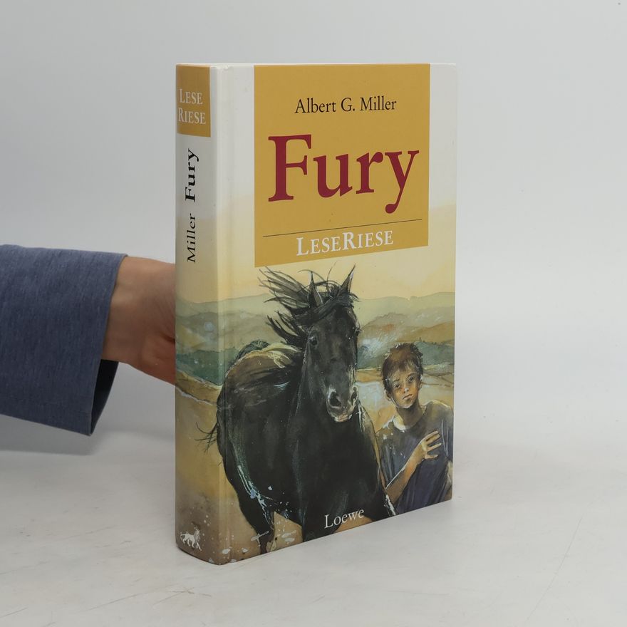 Albert G. Miller LeseRiese: Fury