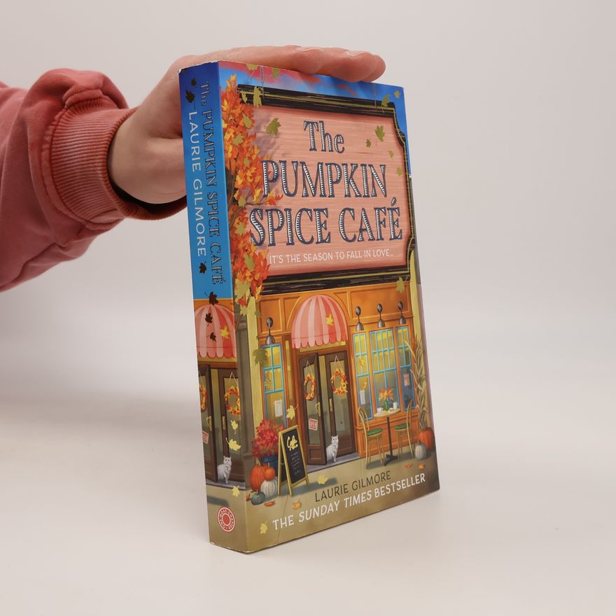 Laurie Gilmore The Pumpkin Spice Café