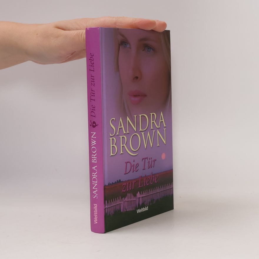 Sandra Brown Die Tür zur Liebe