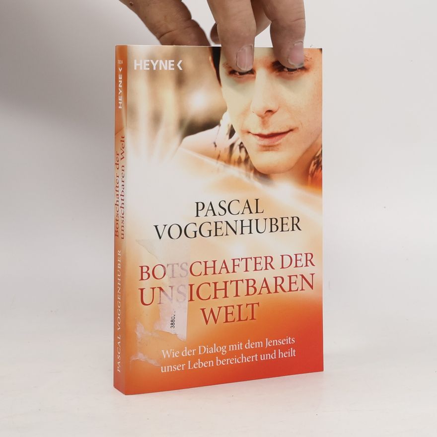 Pascal Voggenhuber Botschafter der unsichtbaren Welt