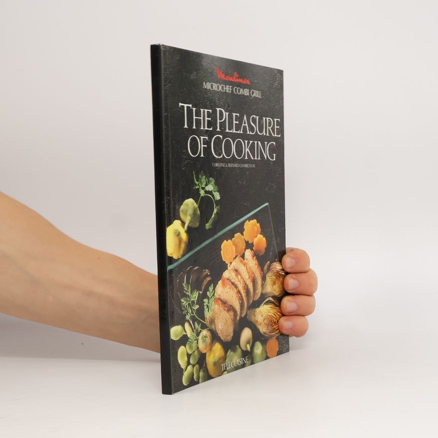 Various authors The Pleasure of Cooking