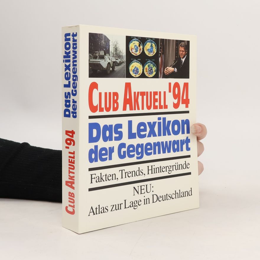 Various authors Club Aktuel '94: Das Lexikon der Gegenwart