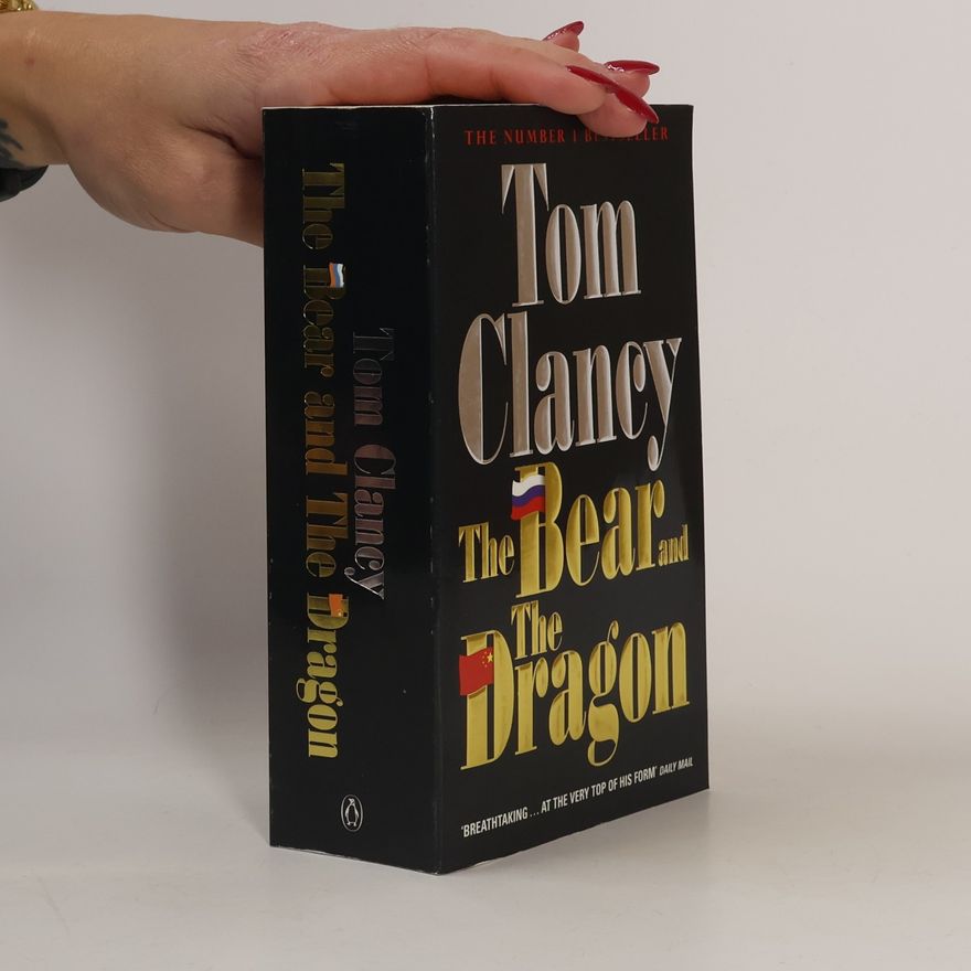 Tom Clancy The Bear and The Dragon