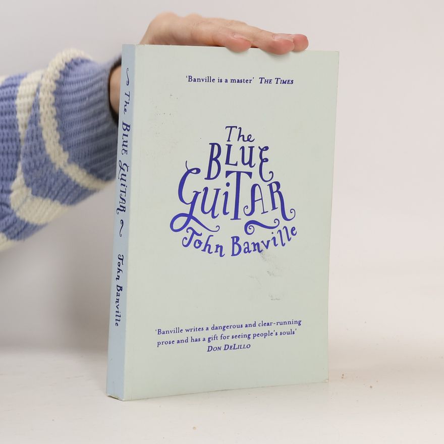 John Banville The Blue Guitar