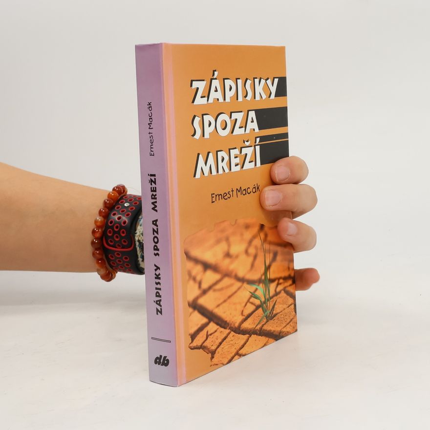 Ernest Macák Zápisky spoza mreží