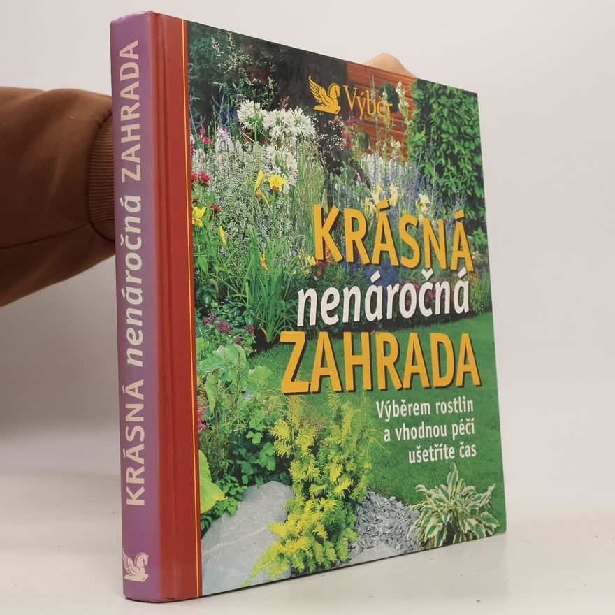 Various authors Krásná nenáročná zahrada