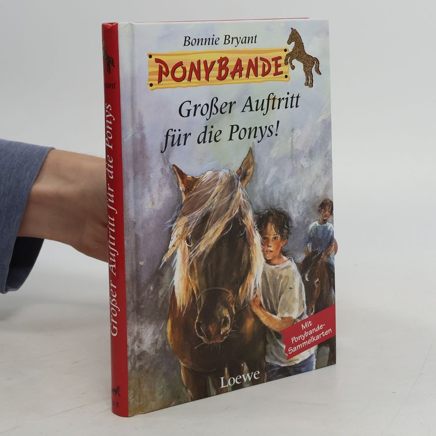 Bonnie Bryant Ponybande: Großer Auftritt für die Ponys!