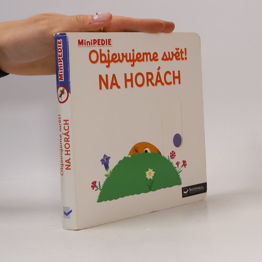 Nathalie Choux Objevujeme svět! Na horách