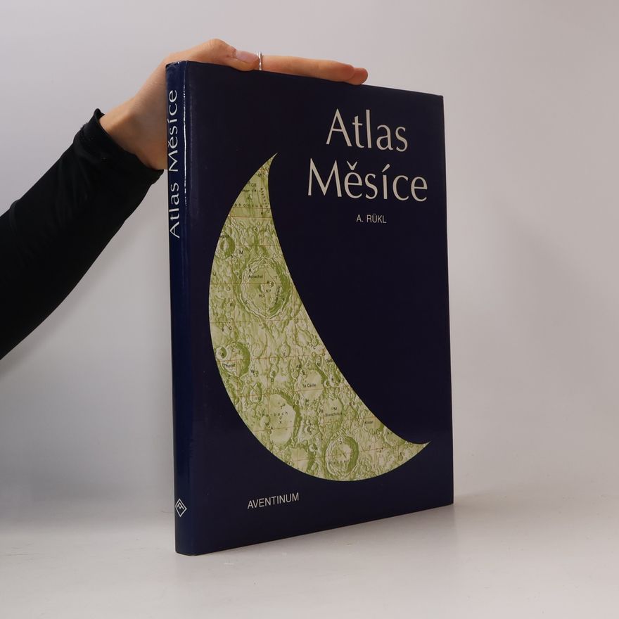 Antonín Rükl Atlas Měsíce