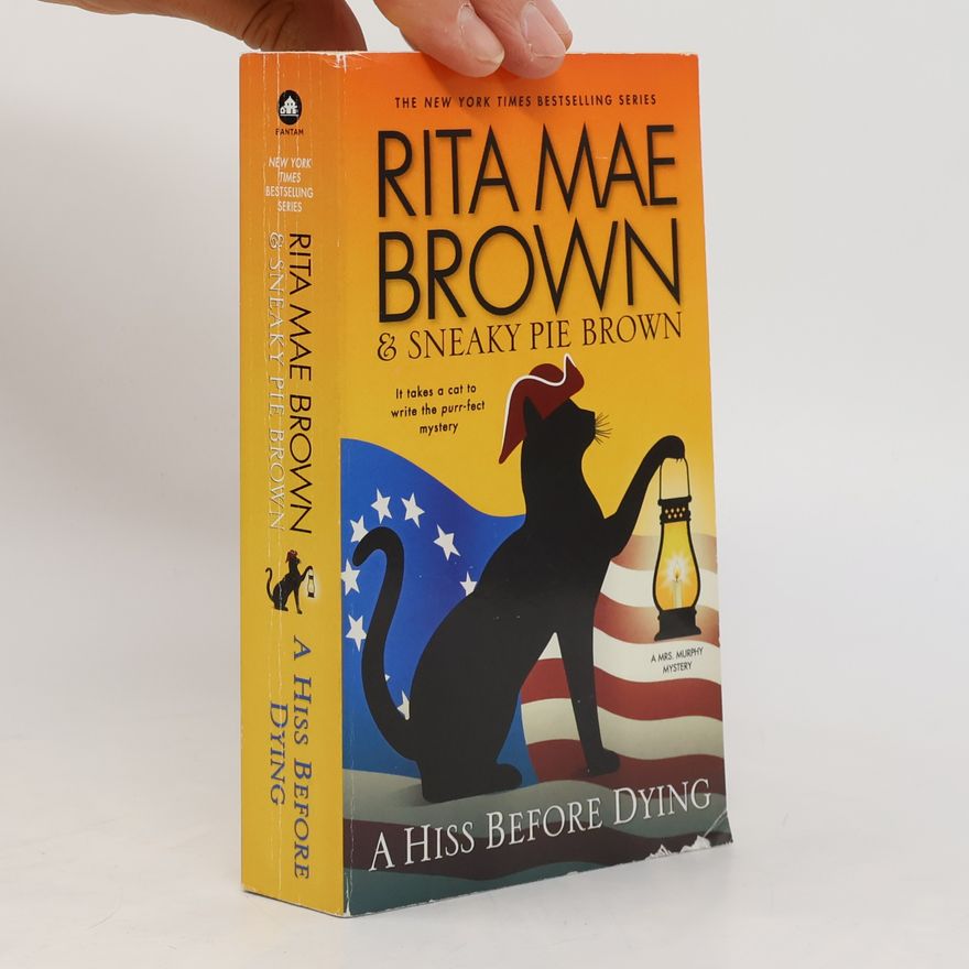 Rita Mae Brown A Hiss Before Dying