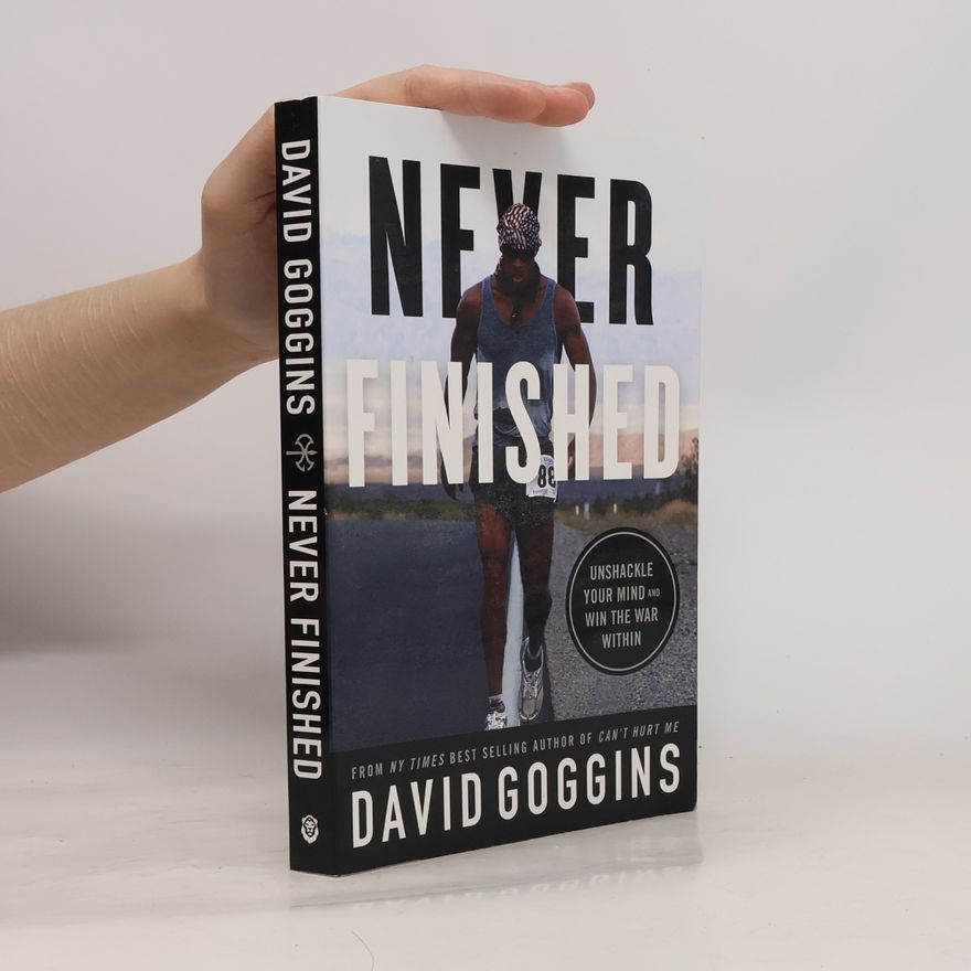 David Goggins Never finished