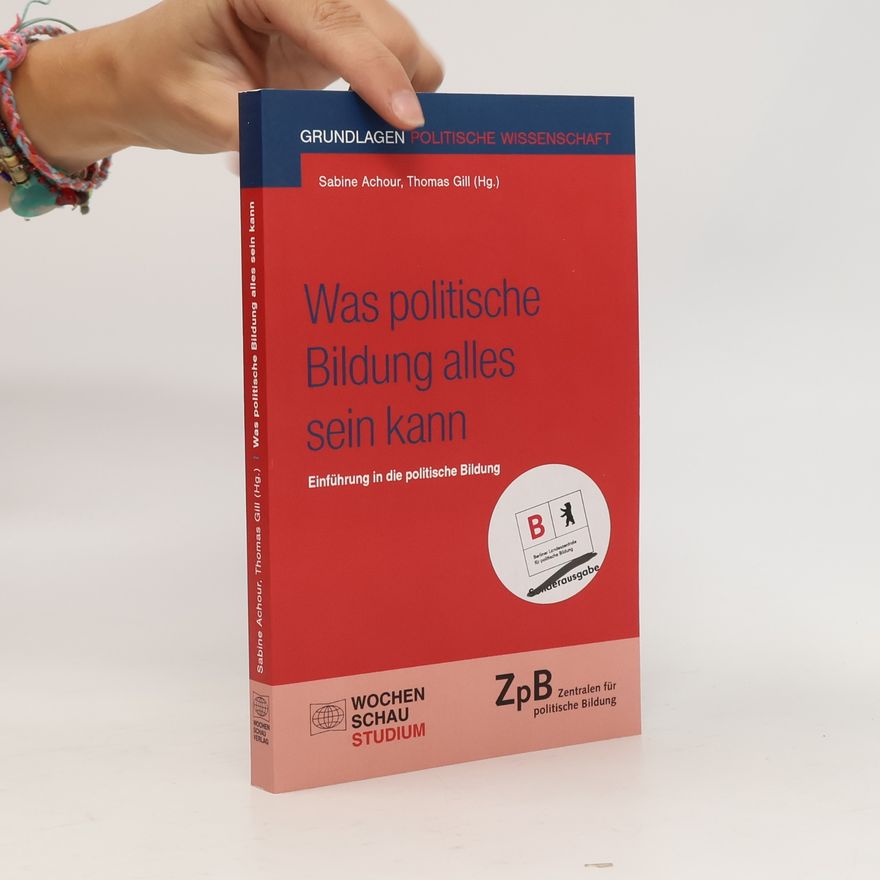 Sabine Achour Was politische Bildung alles sein kann