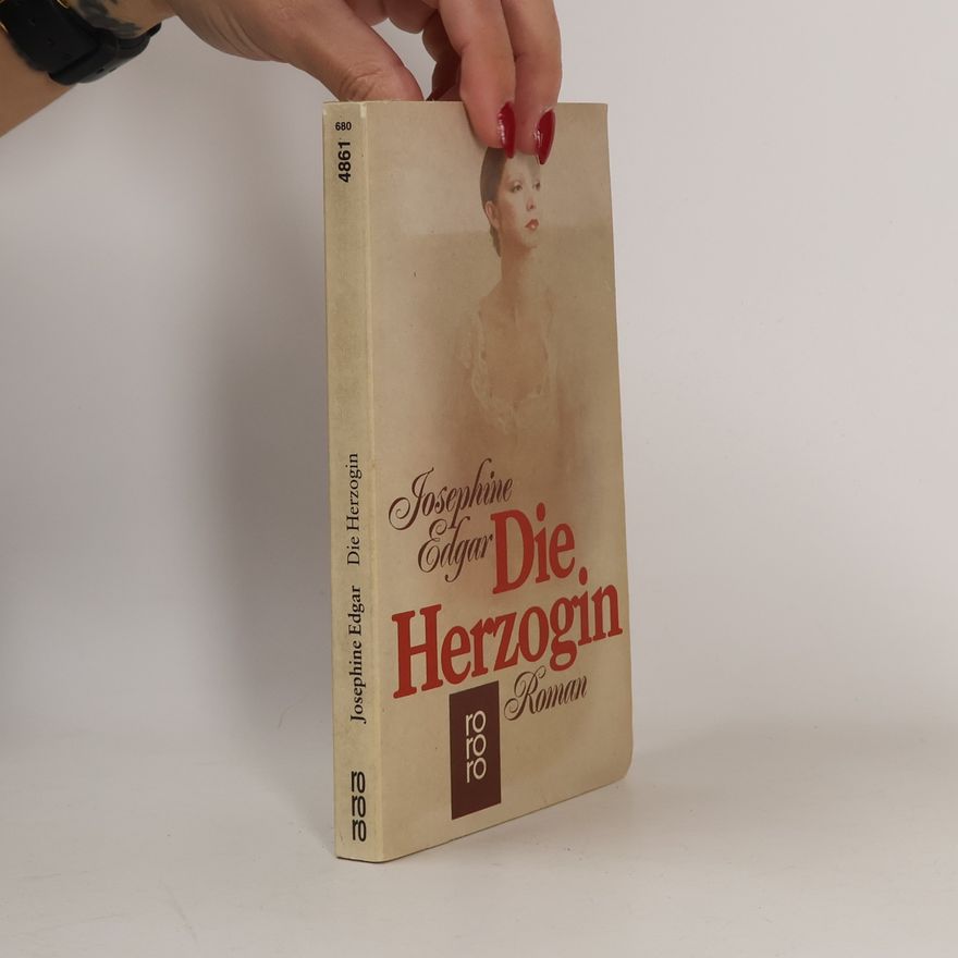 Josephine Edgar Die Herzogin